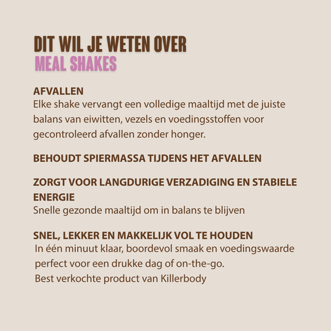 Meal Shake apple pie nl de en 
Meal Shake banana bread nl de en
Meal Shake cookies & cream nl de en
Meal Shake vanilla nl de en