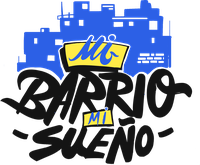 Mi Barrio Mi Sueño